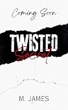 Twisted Secret: A...
