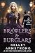 Brawlers & Burglars (A Rip ...