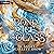 A Bond of Ice and Glass: Crowned by Wings, Book 2