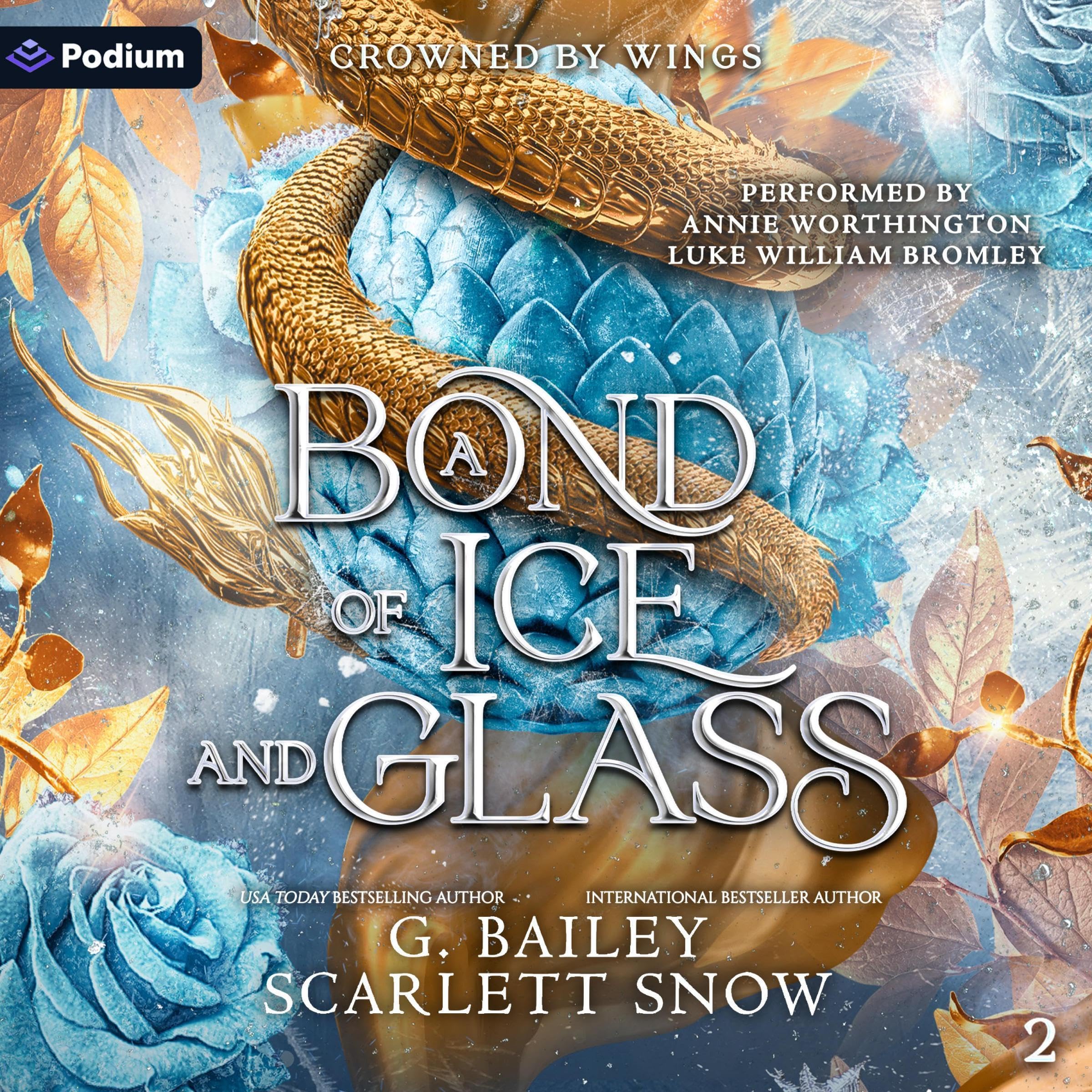 A Bond of Ice and Glass: Crowned by Wings, Book 2 (Audible Audio)