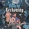 This Violent Reckoning: Thunder Ridge Series, Book 2