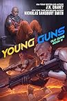 Young Guns: A Mil...