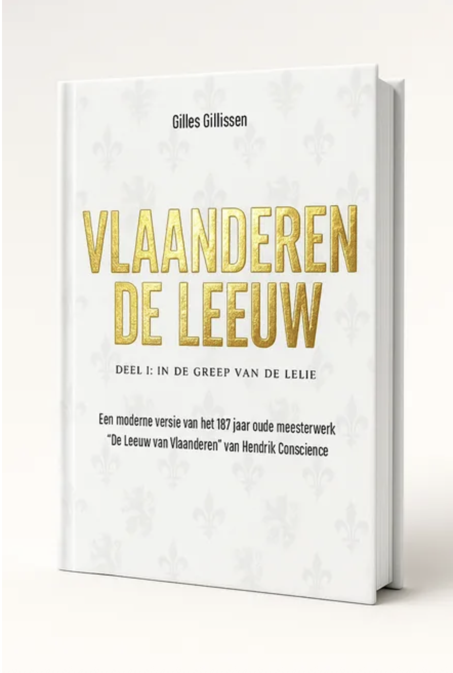 In de greep van de lelie (Vlaanderen de Leeuw, #1)