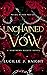 Unchained Vow