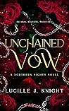 Unchained Vow