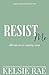 Resist Me: A Bad Boy, Curvy Girl, Dating Auction, College Billionaire Romance (Harden Heights)