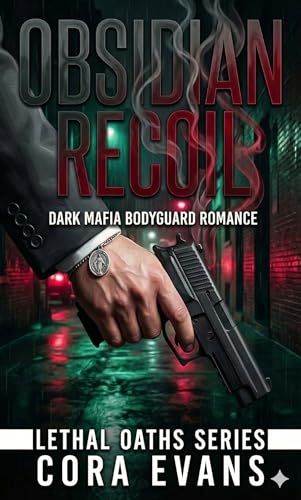 Obsidian Recoil (Crimson & Clover Book 7)