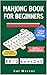 Mahjong Book for Beginners by Kai Mercer