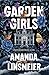Garden Girls by Amanda Linsmeier