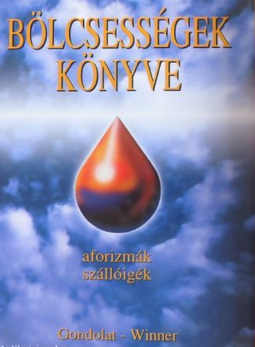 Bölcsességek könyve: Aforizmák, szállóigék