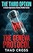 The Geneva Protocol: An Action-Packed Black Ops and Conspiracy Thriller (THE THIRD OPTION Book 11)