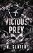 Vicious Prey by N. Slater