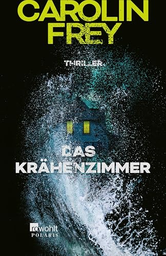 Das Krähenzimmer: Thriller (German Edition)