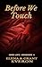 Before We Touch by Elena Everon