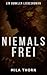 Niemals frei: ein dunkler L...