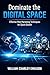 Dominate the Digital Space: Effective Web Marketing Techniques for Quick Growth