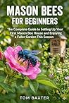 Mason Bees for Be...