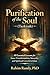 Purification of the Soul (Tazkiyah)  by Rahim Ramly