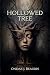 The Hollowed Tree: Mythic Psychological Fiction