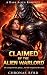 CLAIMED BY THE ALIEN WARLOR...