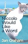 Book cover for Niccolo Would Like a Word