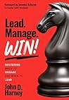 Lead. Manage. Win...