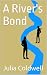 A River's Bond