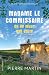 Madame le Commissaire en de muur van stilte (Dutch Edition)