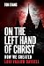 On The Left Hand of Christ:...