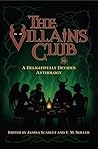 The Villains Club...