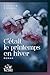 C'était le printemps en hiver (French Edition)