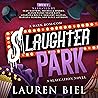 Slaughter Park: A...
