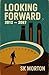 Looking Forward: 2012 - 2087