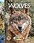 Wolves (Ranger Rick Zoobooks)
