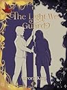 The Light We Guard