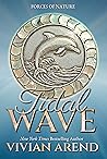 Tidal Wave (Forces of Nature, #1)