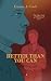 Better Than You Can (The Other Side of Hollywood, #1)