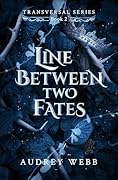 Line Between Two Fates