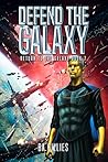 Defend the Galaxy...