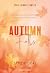 Autumn Falls: Irmãos Carter | HÁ LAÇOS QUE O TEMPO DESFAZ E OUTROS QUE NEM A MORTE QUEBRA (Portuguese Edition)