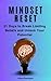 MINDSET RESET: 21 DAYS TO B...
