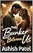 The Bunker Between Us