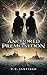 Anchored Premonition (The Tethered Chronicles Book 1)