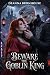 Beware the Goblin King by Deanna Burnhouse