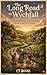 The Long Road to Wychfall: ...