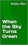 When the Sky Turn...