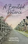A Beautiful Patience