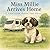 Miss Millie Arrives Home: T...