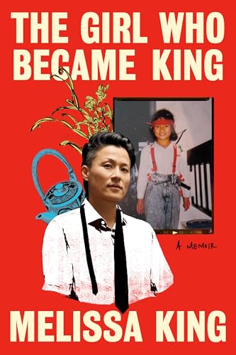 The Girl Who Became King: A Memoir (Hardcover)
