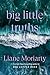 Big Little Truths (Big Litt...